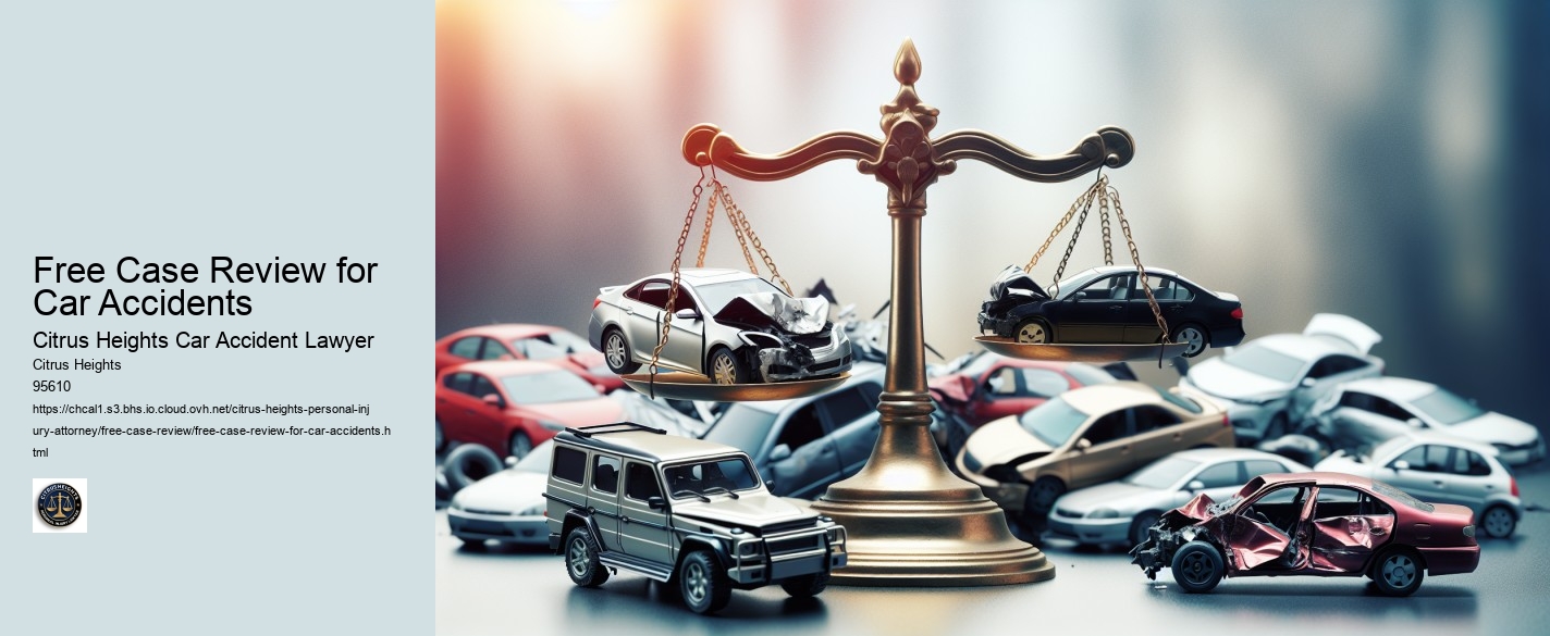 Free Case Review for Car Accidents