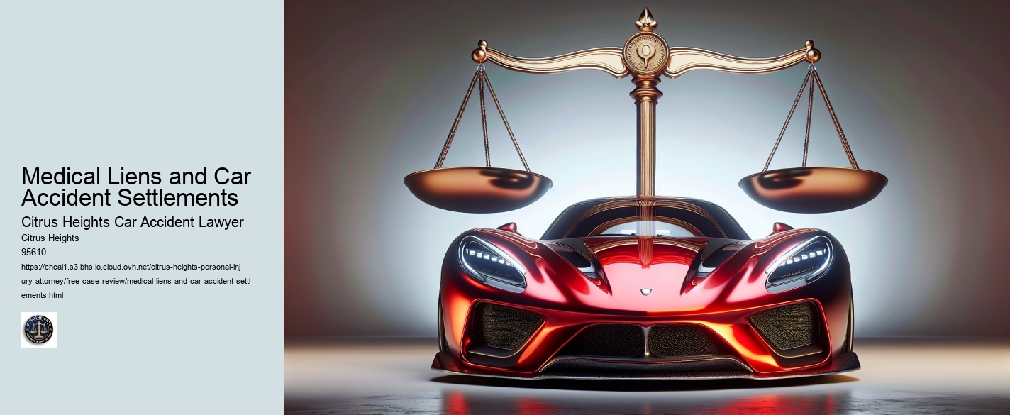 Medical Liens and Car Accident Settlements