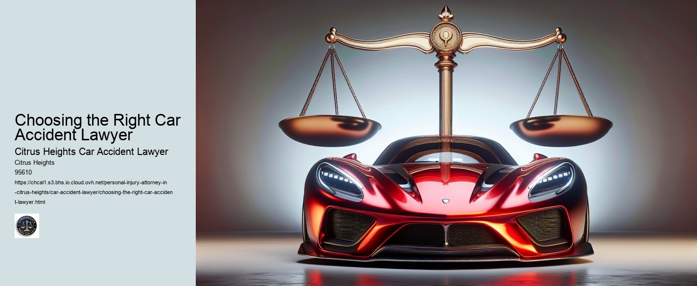 Choosing the Right Car Accident Lawyer