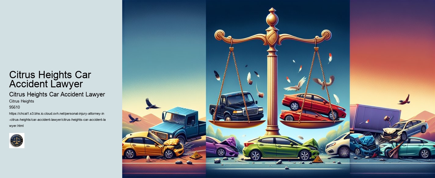 Citrus Heights Car Accident Lawyer